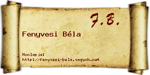 Fenyvesi Béla névjegykártya